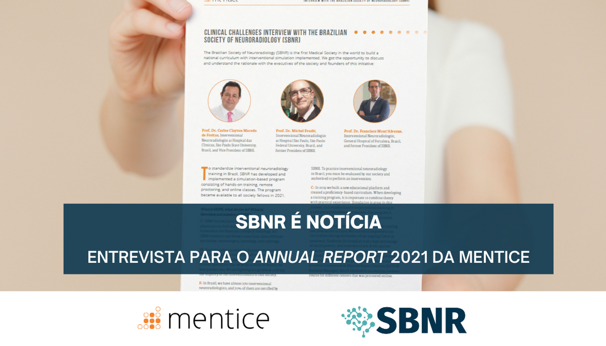 Clinical challenges Interview with the Brazilian Society of Neuroradiology (SBNR)