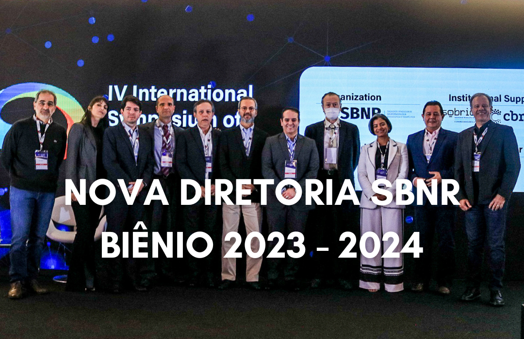 Nova diretoria SBNR biênio 2023 – 2024